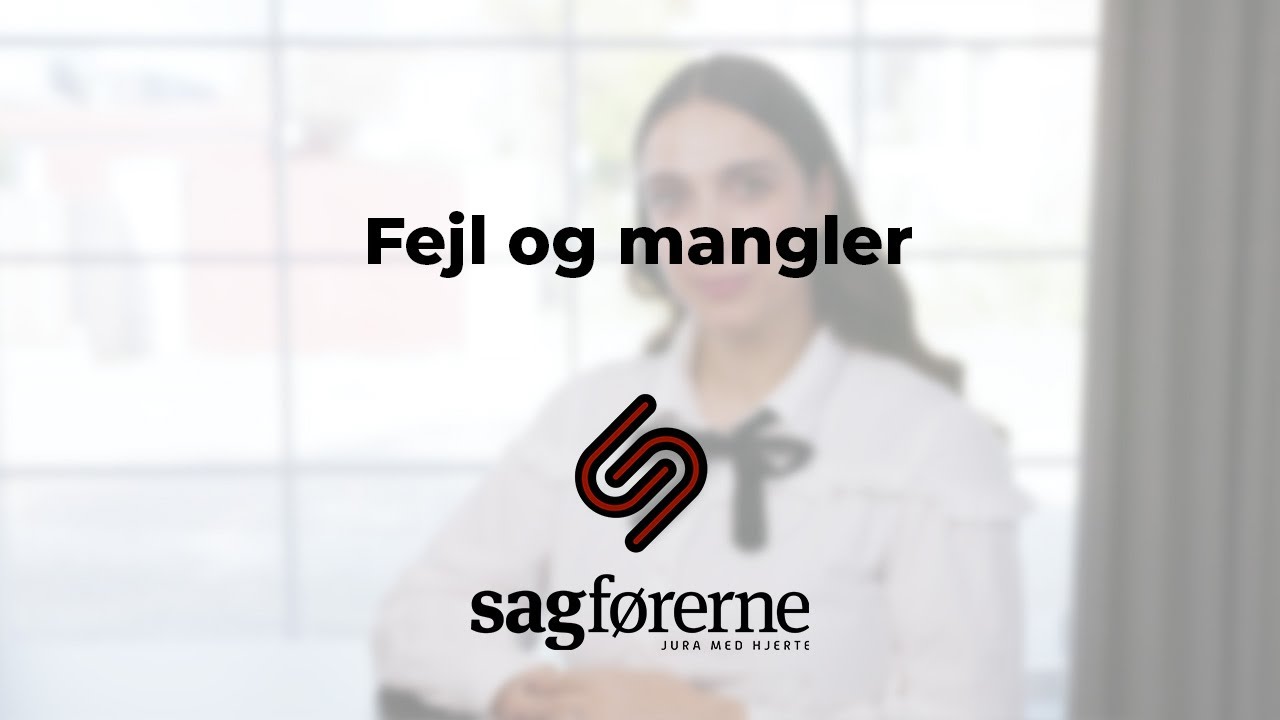 Video om fejl og mangler